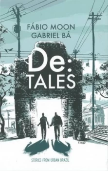 Image of De Tales by Gabriel Ba Hardback