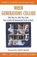 Image of when generations collide who they are why they clash how to solve the gener