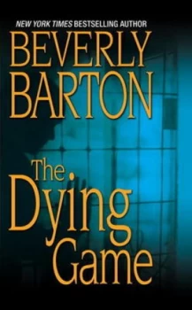 Image of The Dying Game by Beverly Barton Book