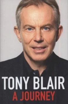 Image of A Journey by Tony Blair Hardback