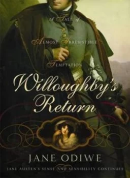 Image of Willoughbys Return by Jane Odiwe and Jane Austen Paperback