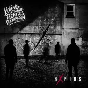 image of RXPTRS Living without death's permission CD multicolor