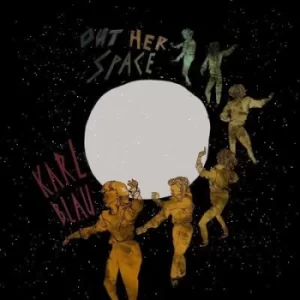 Image of Out Her Space by Karl Blau CD Album