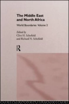 Image of The Middle East and North Africa by Clive H. Schofield Hardback