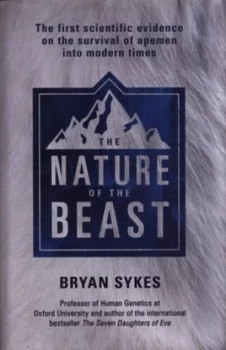 Image of The Nature of the Beast by Bryan Sykes Hardback