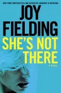 Image of shes not there a novel