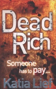 Image of Dead Rich by Katia Lief Paperback