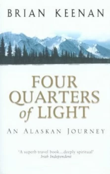 Image of Four Quarters of Light by Brian Keenan Book