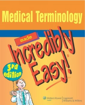 Image of Medical Terminology Made Incredibly Easy by Springhouse Book
