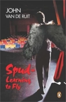 Image of Spud - Learning to Fly by John Van De Ruit Paperback
