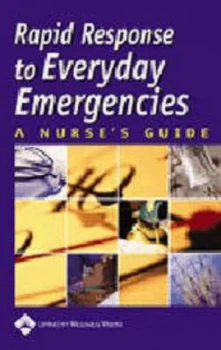 Image of Rapid Response to Everyday Emergencies by Lippincott Williams and Wilkins Paperback
