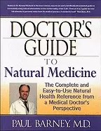 Image of doctors guide to natural medicine the complete and easy to use natural heal