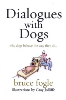 Image of Dialogues with Dogs by Bruce Fogle Paperback