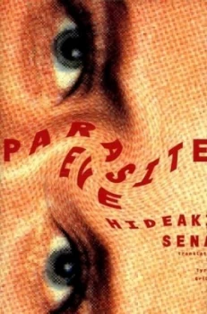 Image of Parasite Eve by Hideaki Sena Hardback