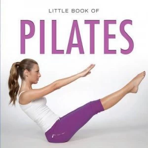 Image of Little Book of Pilates by Michelle Brachet Hardback