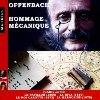 image of Mechanical Pianos - Offenbach: Hommage Mecanique CD