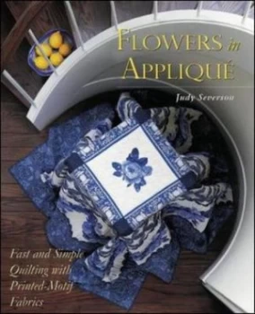 Image of Flowers in Applique by Judy Severson Paperback