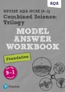Image of Pearson REVISE AQA GCSE Combined Science Trilogy Foundation Model Answers Workbook - 2023 and 2024 exams
