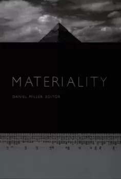 Image of Materiality by Daniel Miller
