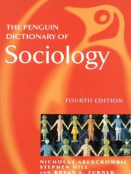 Image of The Penguin Dictionary of Sociology by Nicholas Abercrombie Book