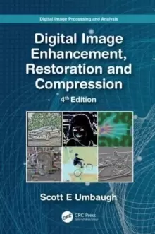 Image of Digital Image Processing and Analysis : Digital Image Enhancement, Restoration and Compression