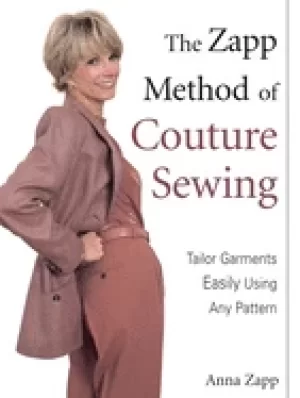 Image of zapp method of couture sewing tailor garments easily using any pattern