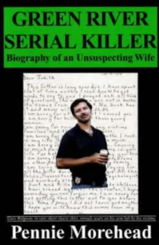Image of Green River Serial Killer by Pennie Morehead Paperback