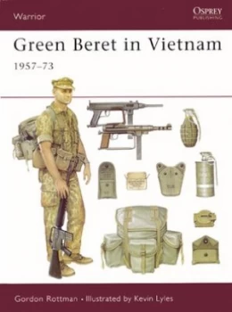 Image of Green Beret in Vietnam 1957-73 by Gordon Rottman Paperback