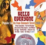 image of Various Artists - Hello Everyone (Popsike Sparks From Denmark Street 1968-70) (Music CD)