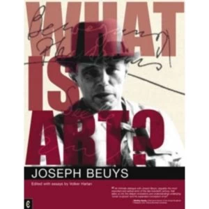Image of What is Art? Conversation with Joseph Beuys