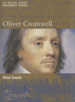 Image of Oliver Cromwell by Peter Gaunt Hardback