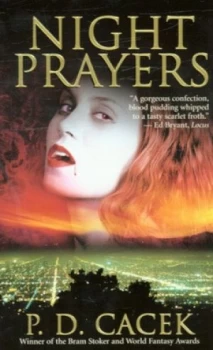 Image of Night Prayers by P. D Cacek Paperback