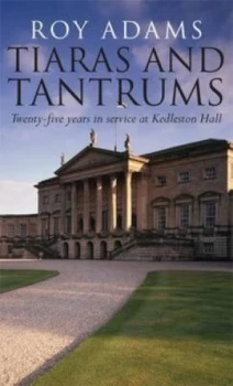 Image of Tiaras and Tantrums by Roy Adams Paperback