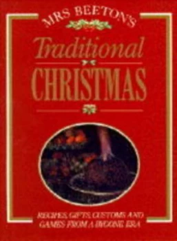 Image of Mrs Beetons Traditional Christmas by Beeton and Beeton and Beeton and Bridget Jones Paperback