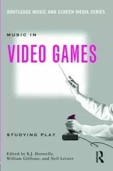 Image of Music In Video Games Studying Play