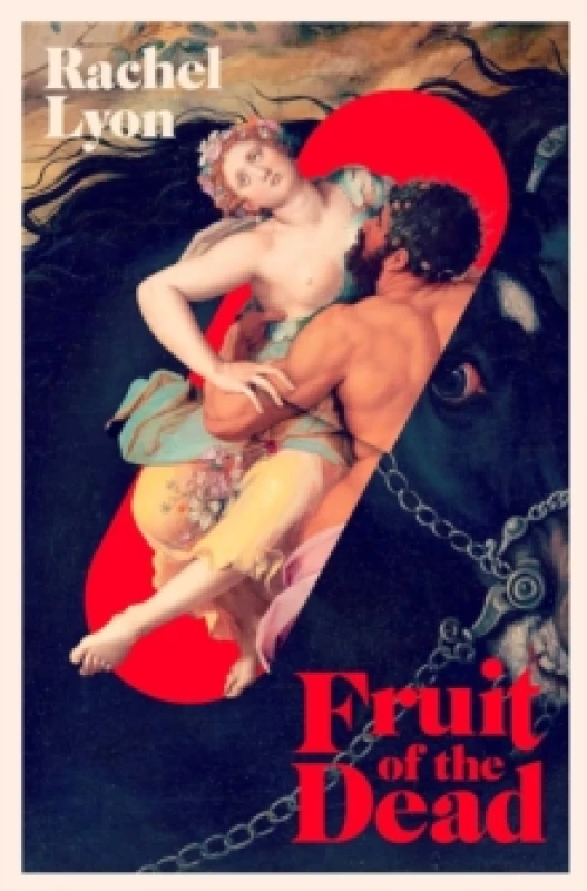Image of Fruit of the Dead Hardback
