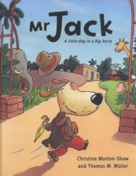 Image of Mr Jack by Christine Morton-Shaw Hardback