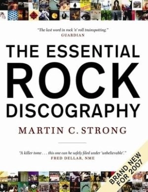 Image of The Essential Rock Discography by Martin C. Strong