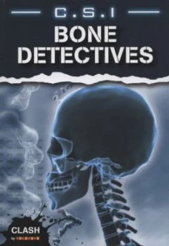 Image of C.S.I. Bone Detectives by John Townsend Paperback