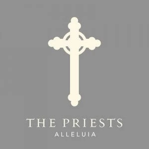 image of Alleluia by The Priests CD Album