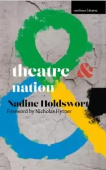 Image of Theatre and Nation