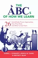 Image of abcs of how we learn 26 scientifically proven approaches how they work and
