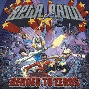 Image of Heroes to Zeros by Beta Band CD Album