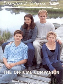 Image of Dawsons Creek by Darren Crosdale and Kevin Williamson Book