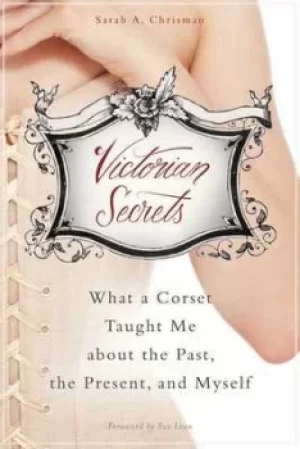 Image of Victorian secrets by Sarah A Chrisman