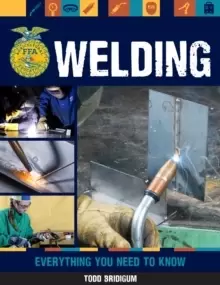 Image of Welding : Everything You Need to Know