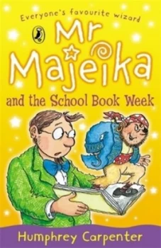 Image of Mr Majeika and the School Book Week by Humphrey Carpenter Paperback