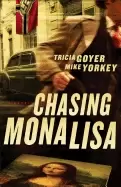 Image of chasing mona lisa a novel