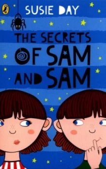 Image of The secrets of Sam and Sam by Susie Day