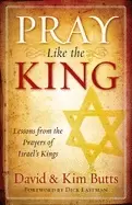 Image of pray like the king